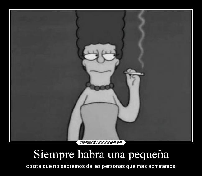 Siempre habra una pequeña - 