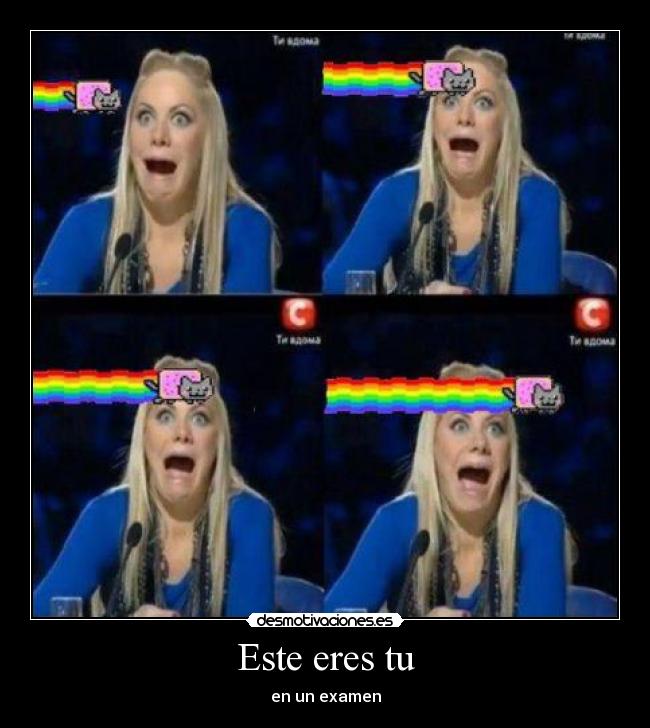 Este eres tu - en un examen