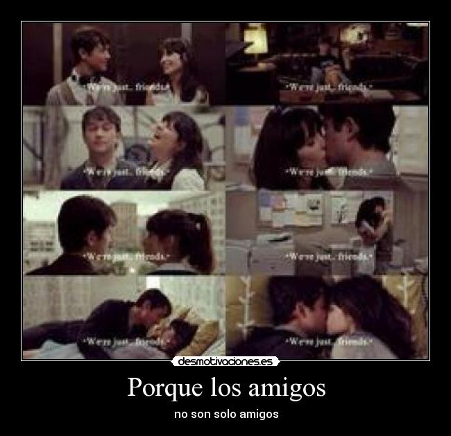 Porque los amigos - no son solo amigos