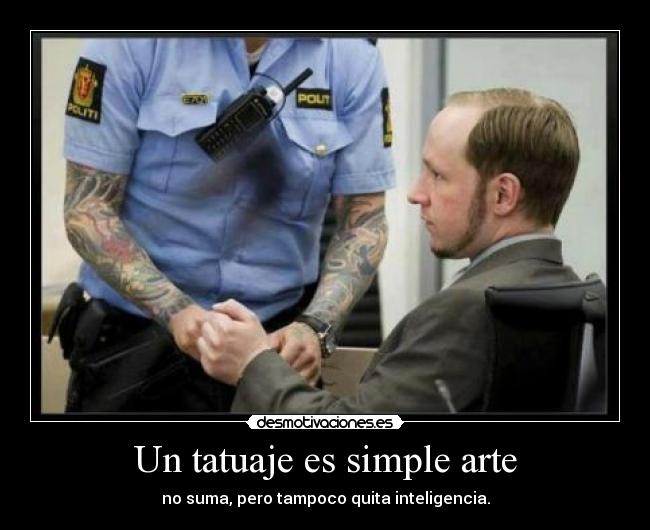 Un tatuaje es simple arte -