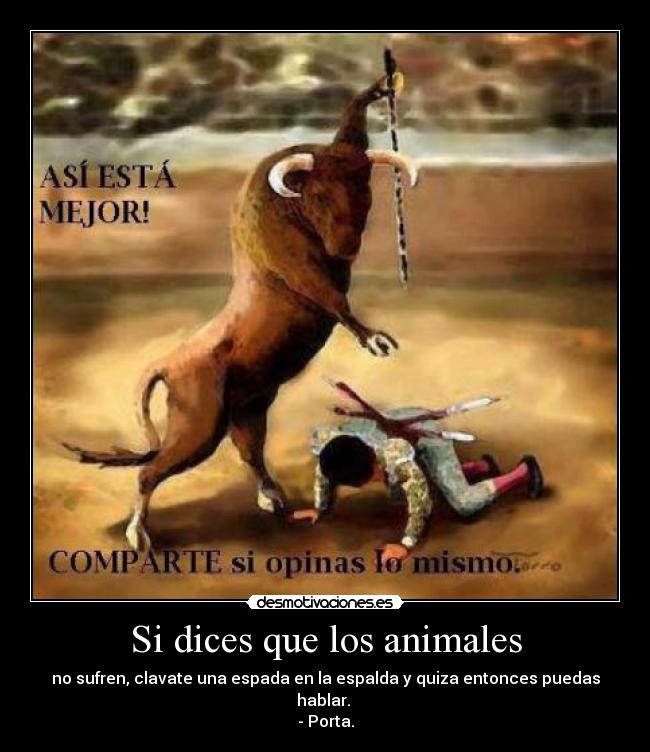 Si dices que los animales - 