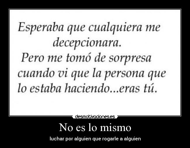No es lo mismo -