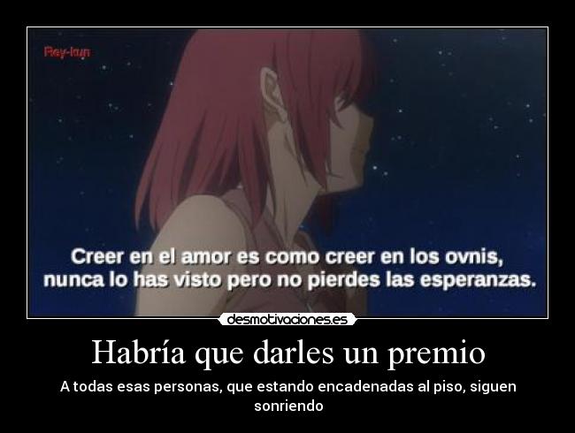 Habría que darles un premio - 