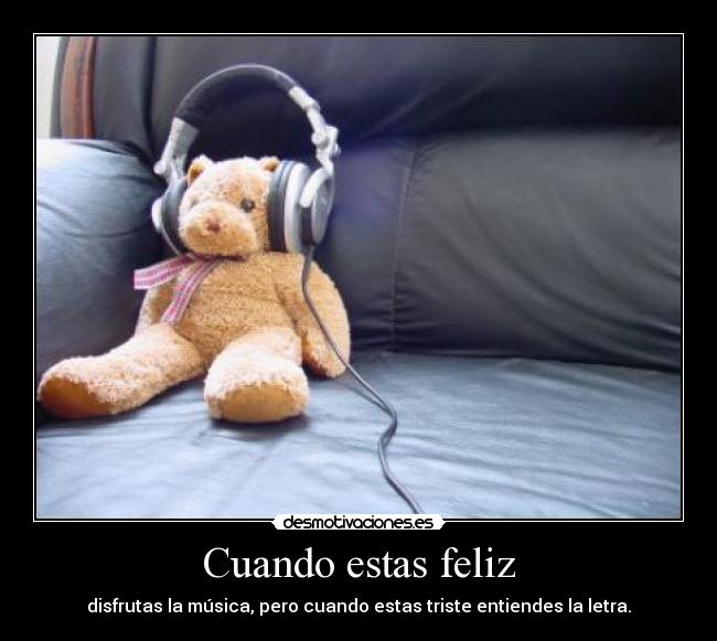 Cuando estas feliz - 