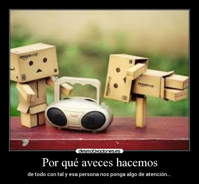 Por qué aveces hacemos -
