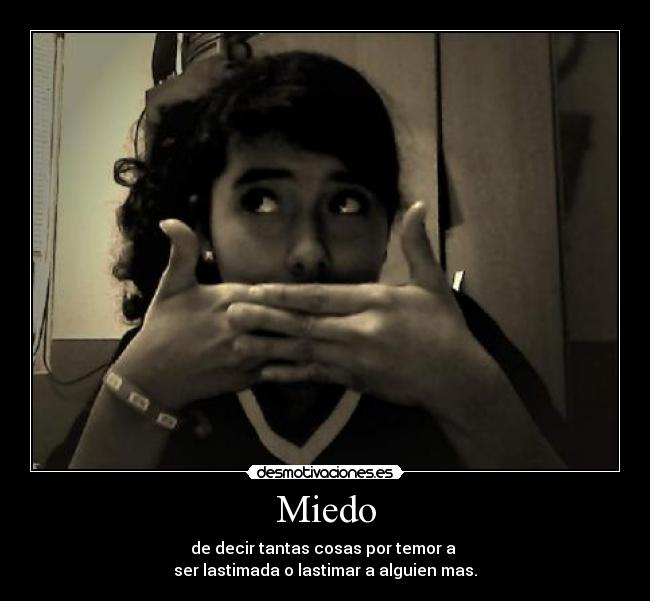 carteles miedo shiomara ramos diosnisio desmotivaciones