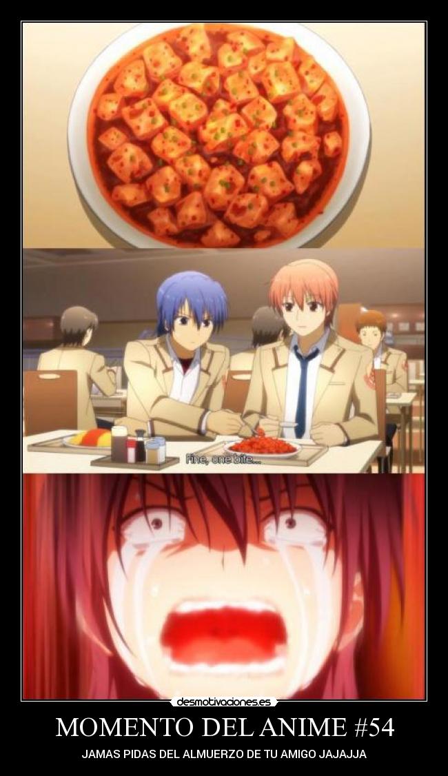 MOMENTO DEL ANIME #54 - JAMAS PIDAS DEL ALMUERZO DE TU AMIGO JAJAJJA