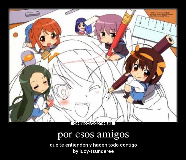 carteles amigos anime desmotivaciones
