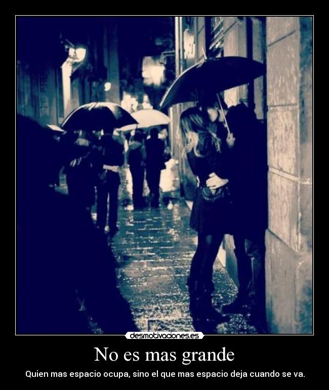 No es mas grande -