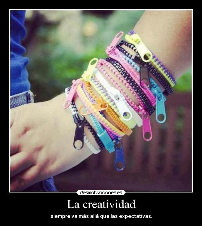 La creatividad - 