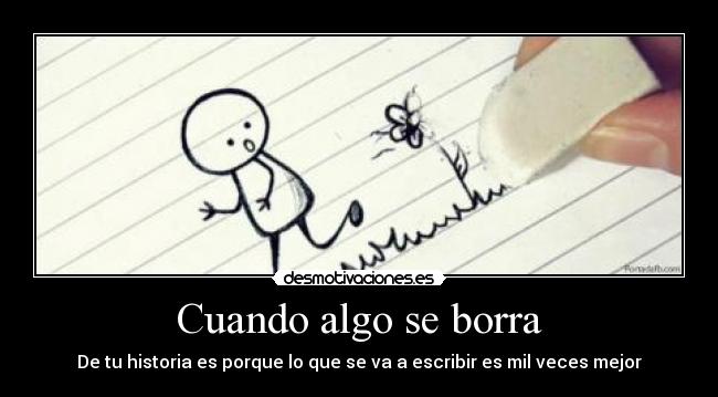 carteles siempre vienen cosas mejores desmotivaciones