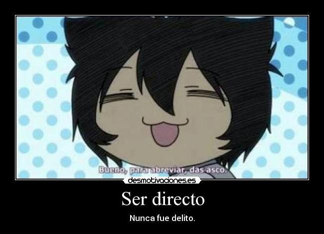 Ser directo -