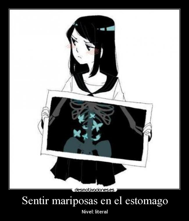 Sentir mariposas en el estomago - Nivel: literal