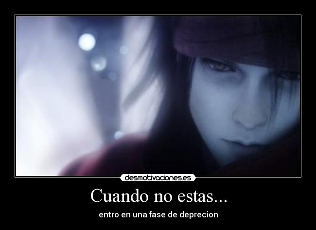 Cuando no estas... - entro en una fase de deprecion