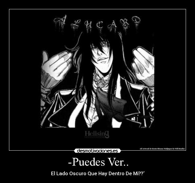 -Puedes Ver.. - El Lado Oscuro Que Hay Dentro De Mi??