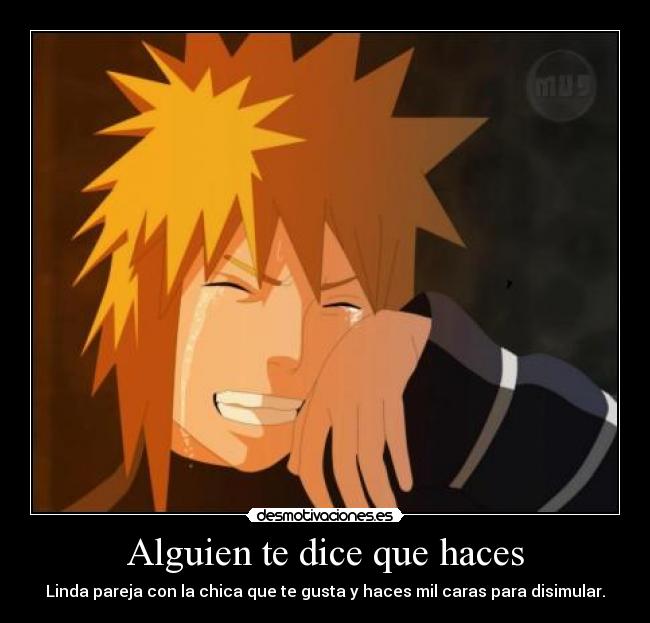 Alguien te dice que haces - Linda pareja con la chica que te gusta y haces mil caras para disimular.