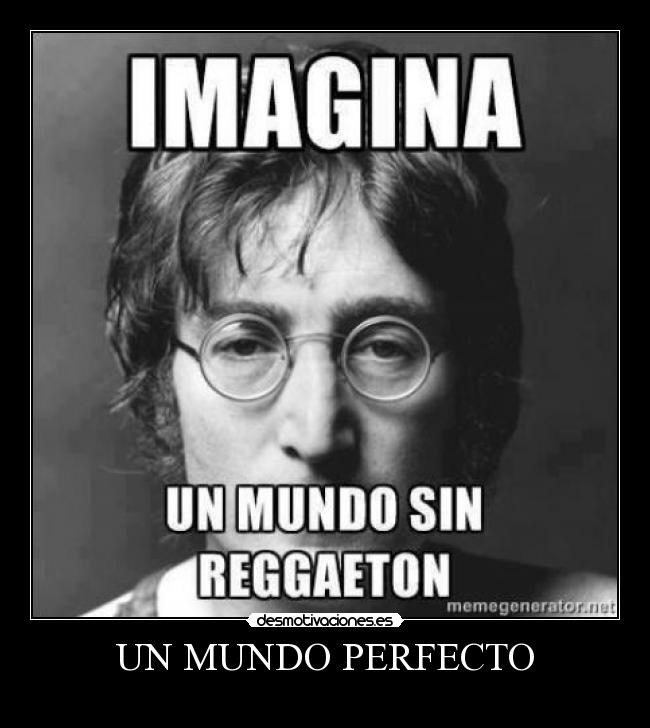 UN MUNDO PERFECTO - 