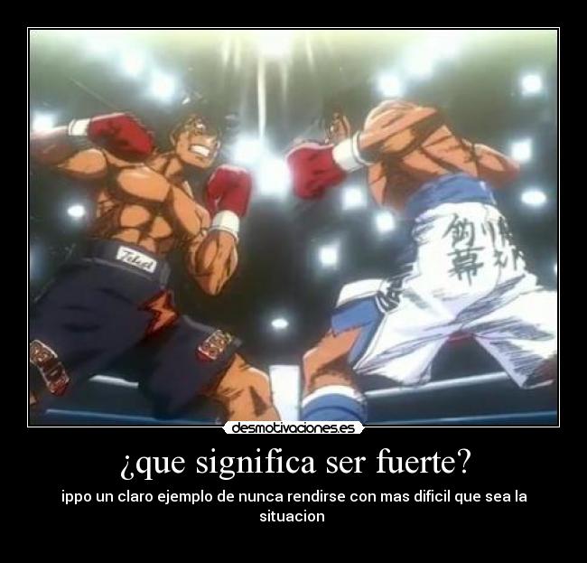 ¿que significa ser fuerte? -