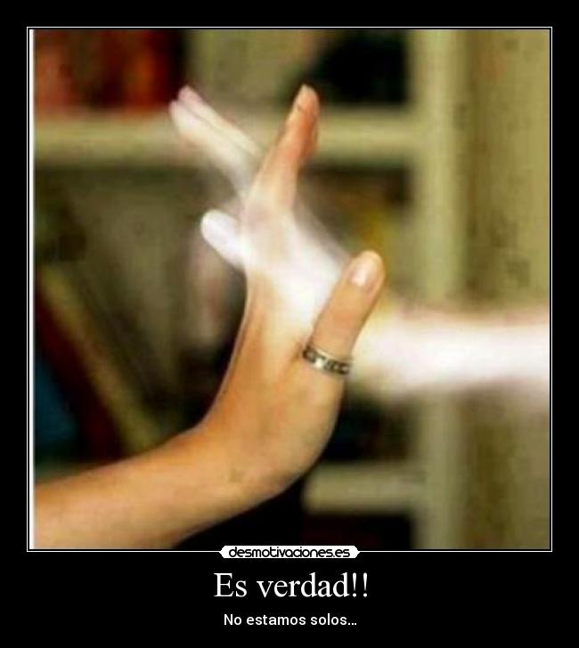Es verdad!! -
