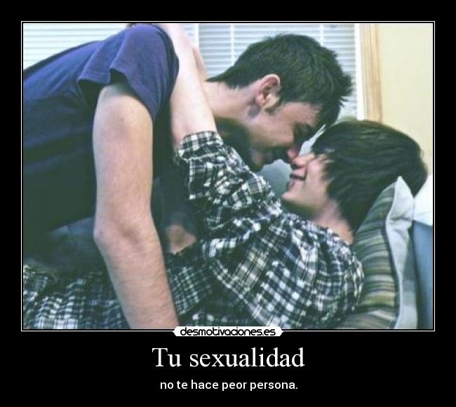 Tu sexualidad - no te hace peor persona.