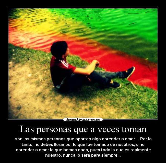 Las personas que a veces toman -