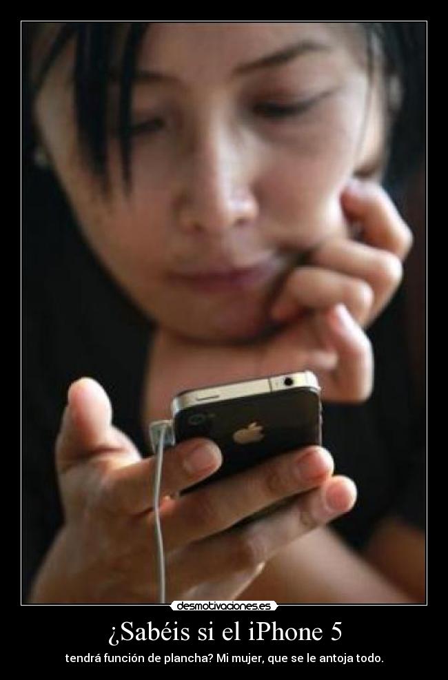 ¿Sabéis si el iPhone 5 -