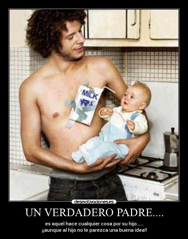 carteles padre papa desmotivaciones