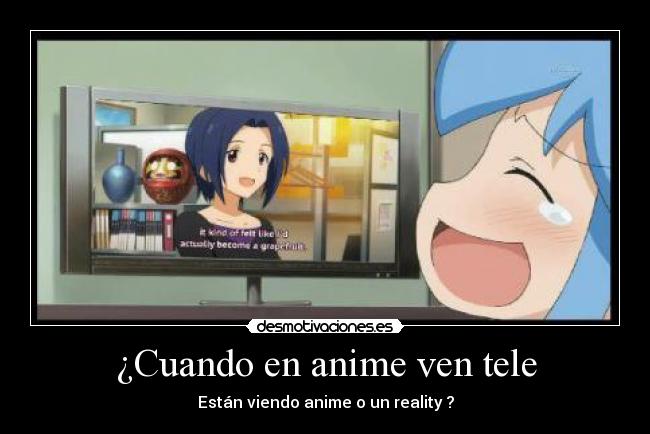 ¿Cuando en anime ven tele -