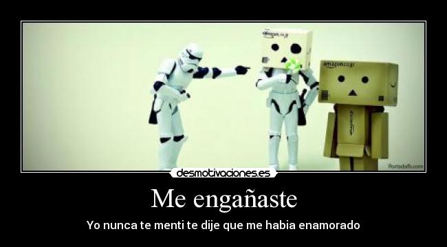 Me engañaste - Yo nunca te menti te dije que me habia enamorado