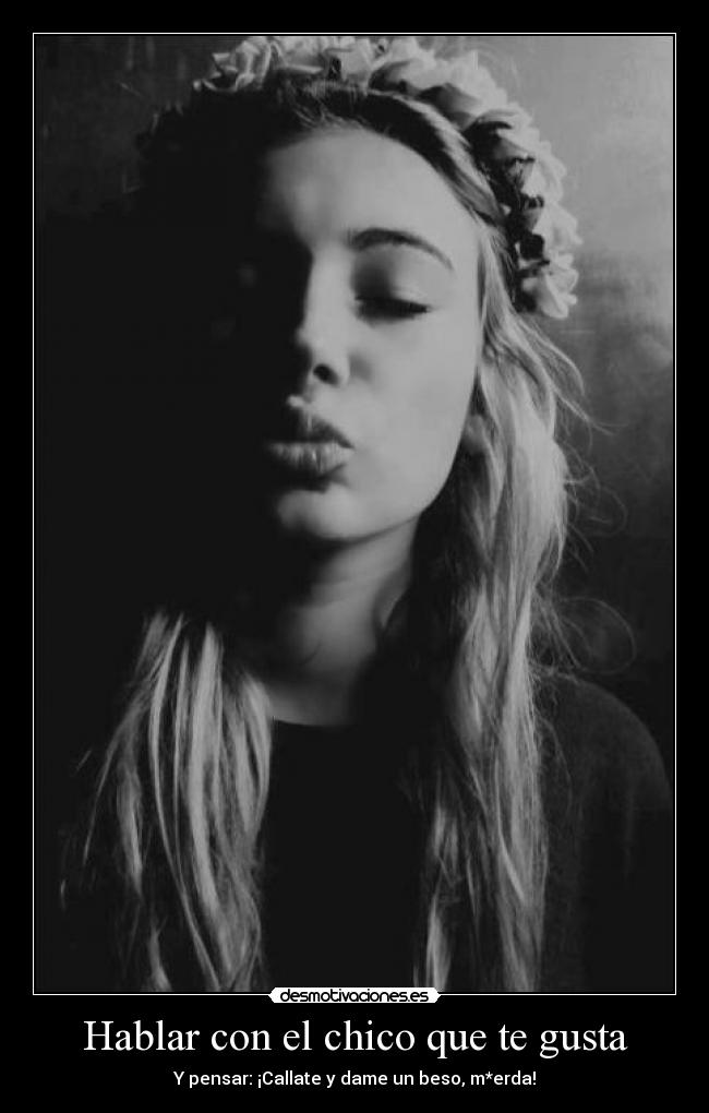 Hablar con el chico que te gusta - 