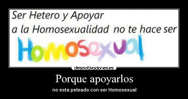 carteles homosexual apoyarlos hetero desmotivaciones