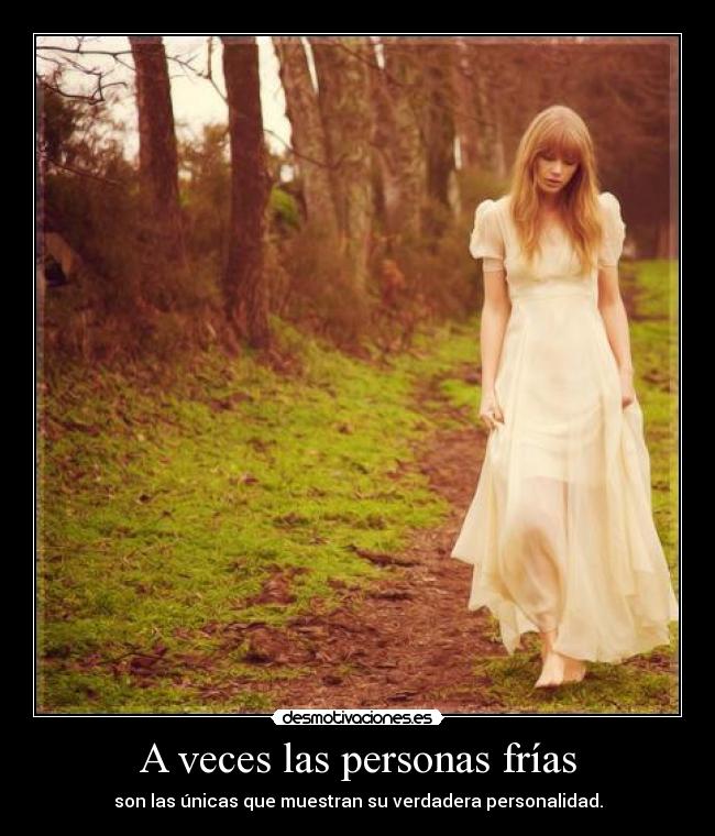 A veces las personas frías - 