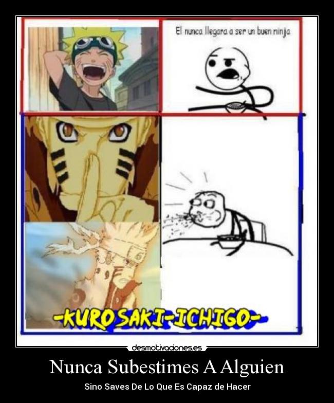 Nunca Subestimes A Alguien -