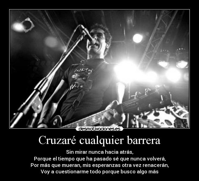 Cruzaré cualquier barrera - 