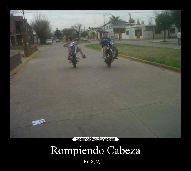 Rompiendo Cabeza -
