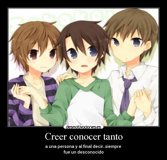 carteles creer conocer tanto desmotivaciones