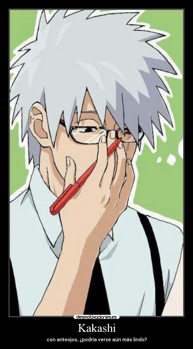carteles kakashi con anteojos desmotivaciones