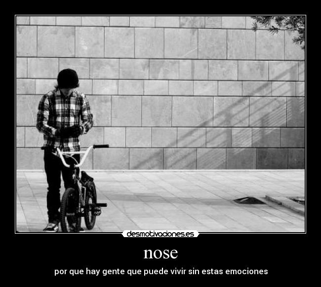 nose - por que hay gente que puede vivir sin estas emociones