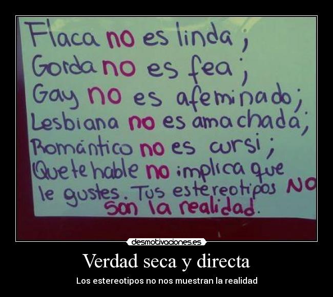 Verdad seca y directa - 