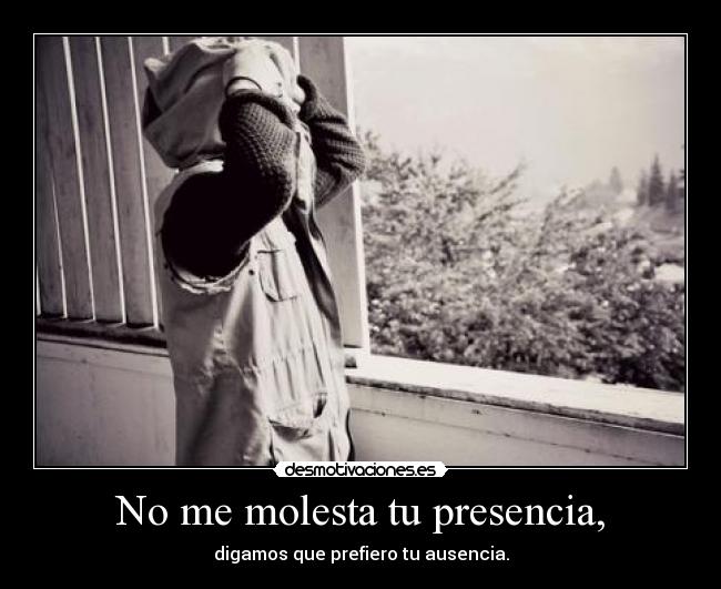 carteles xdddddddddddddddddd que cosas mas bonitas digo desmotivaciones