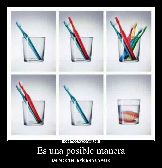 Es una posible manera - 