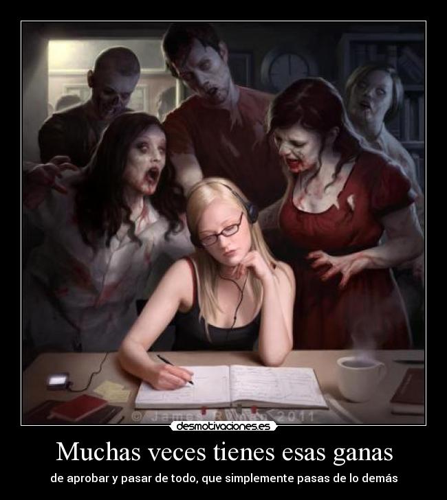 Muchas veces tienes esas ganas -