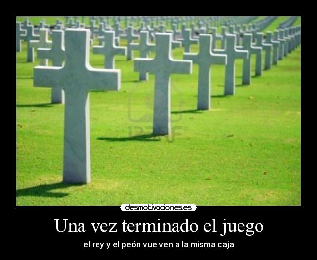 Una vez terminado el juego - el rey y el peón vuelven a la misma caja