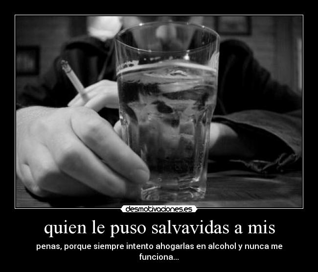 quien le puso salvavidas a mis -