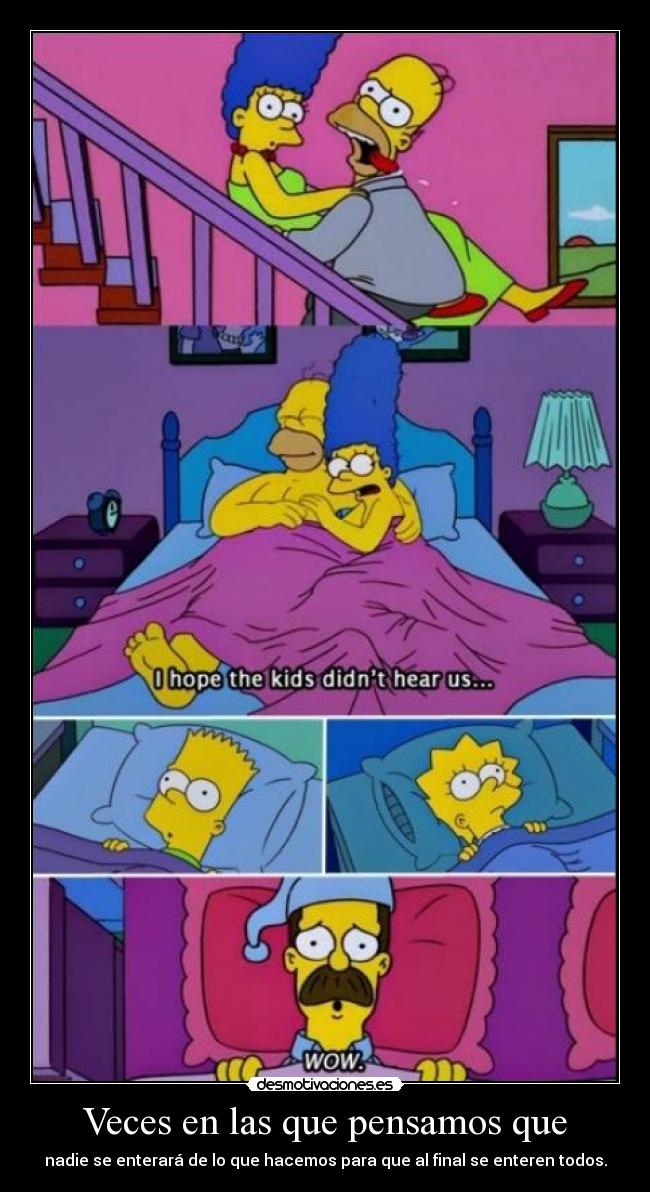 Veces en las que pensamos que - 
