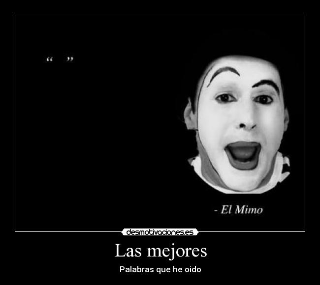Las mejores - Palabras que he oido