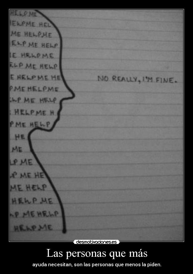 Las personas que más -