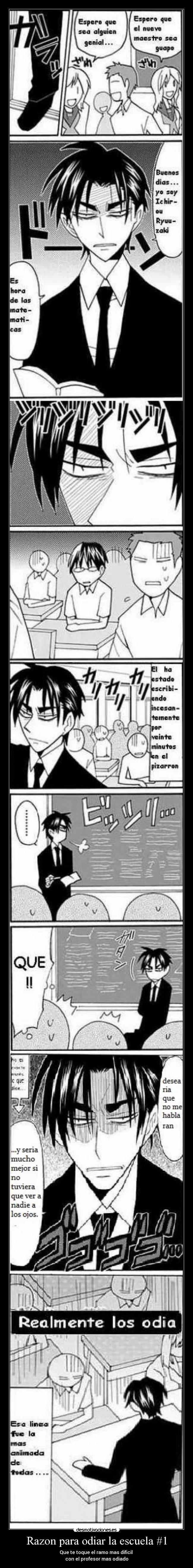 Razon para odiar la escuela #1 -