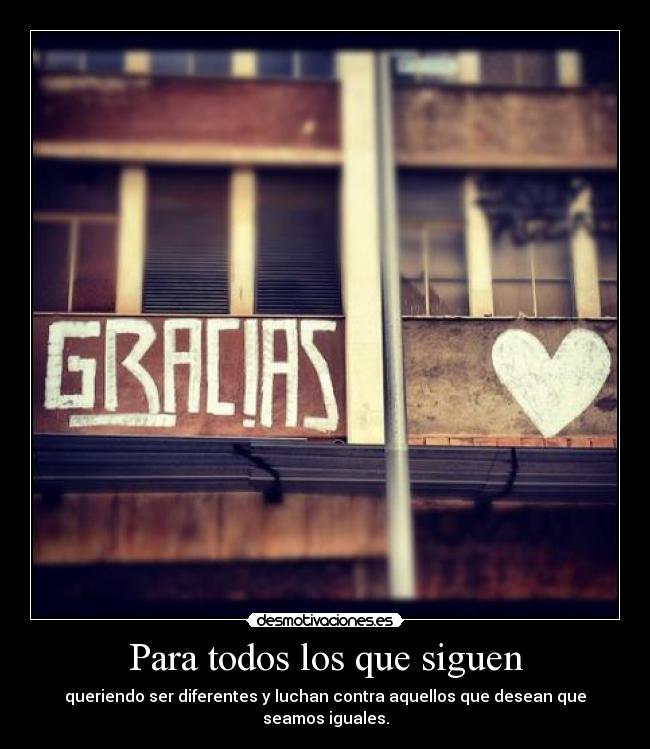 Para todos los que siguen - 