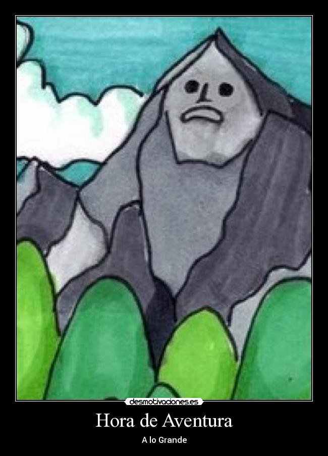 Hora de Aventura - A lo Grande